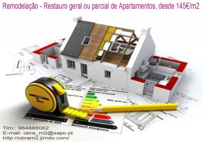 Remodelação / Restauro geral de Apartamentos, Casas antiga,.. desde 145€/m2.