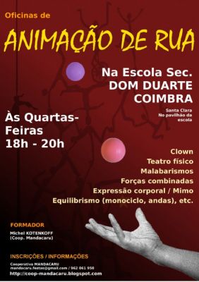 Procura animadores, AULAS REGULARES ANIMAÇÃO DE RUA / ARTES CIRCENSES 
