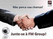 Oportunidade FM GROUP! 