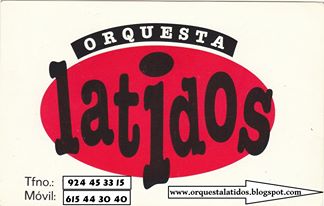 Orquesta Latidos  ,Trio,Duo y Charanga  tlf 615443040 y 924453315