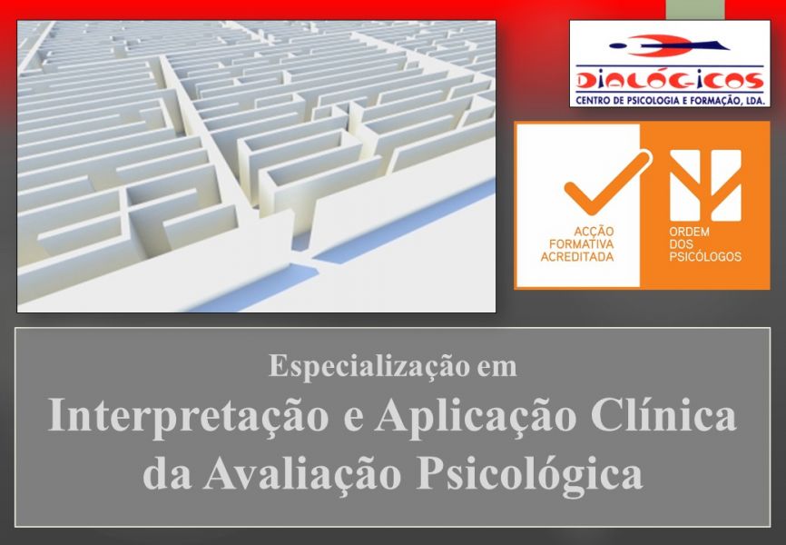 Especialização em Interpretação e Aplicação Clínica da Avaliação Psicológica 2ª Ed