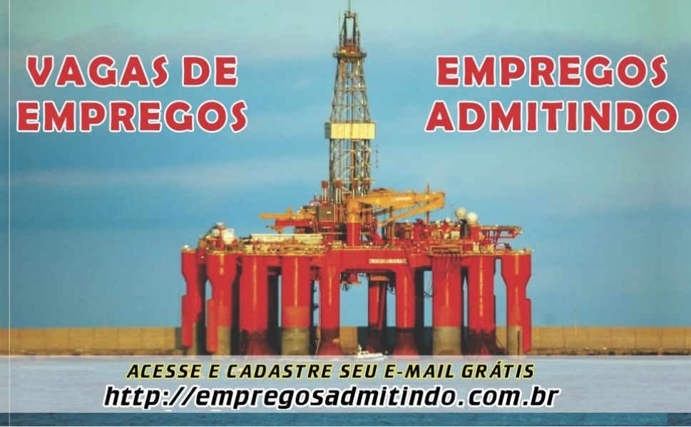 Divulgamos vagas onshore e offshore